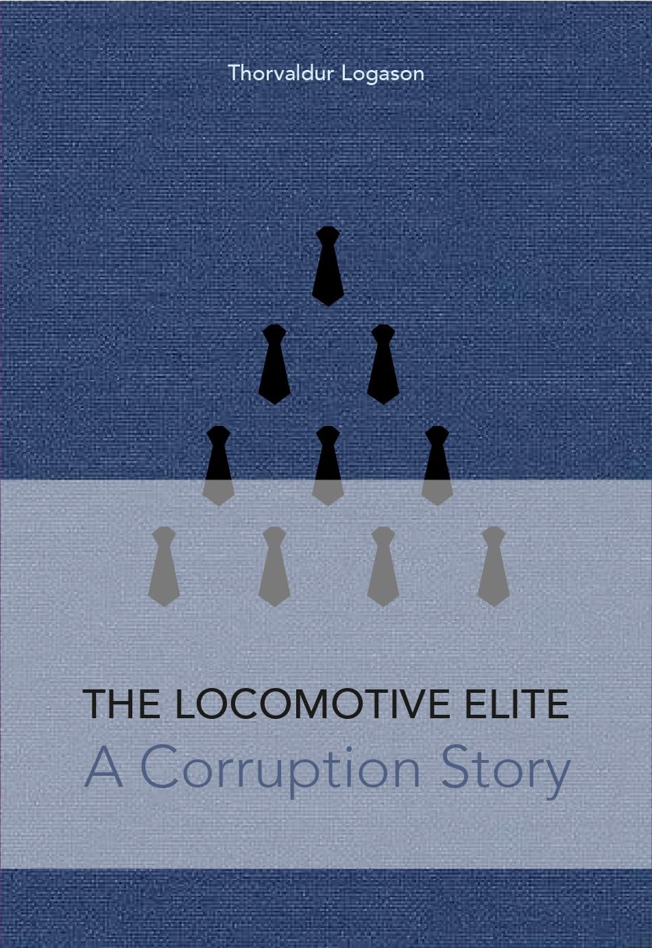 The Locomotive Elite a book about corruption